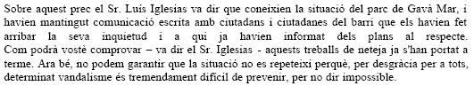 Resposta de l'Equip de Govern Municipal de l'Ajuntament de Gavà al prec de C's de Gavà on sol·licitaven que s'eliminessin les pintades del parc infantil de Central Mar (30 d'Abril de 2008)